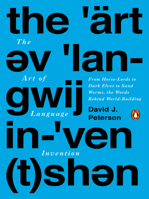 Title details for The Art of Language Invention by David J. Peterson - Wait list